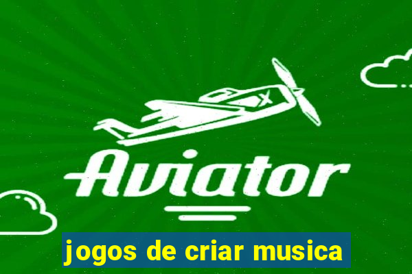 jogos de criar musica